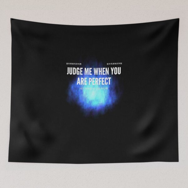 Item preview,   Judge me when you are Perfect Quotes  designed and sold by Ahmed  Feki.
