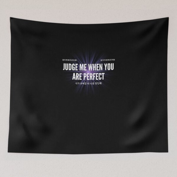 Item preview,   Judge me when you are Perfect Quotes  designed and sold by Ahmed  Feki.