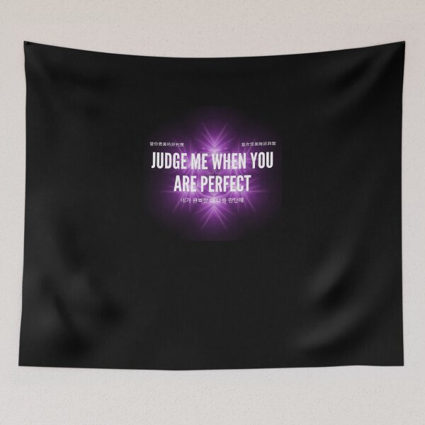 Item preview,   Judge me when you are Perfect Quotes  designed and sold by Ahmed  Feki.