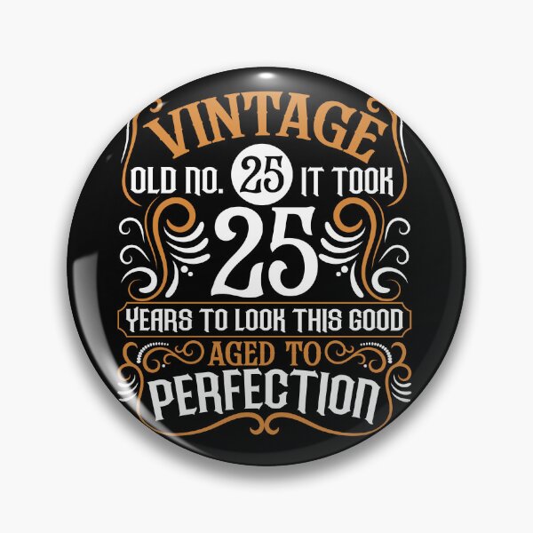Item preview, 25 look this good Vintage Birthday designed and sold by netdota.