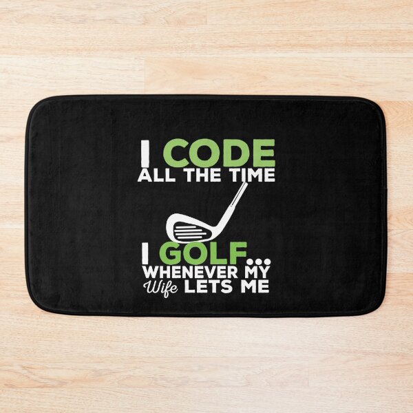 Item preview, I Code All The Time Funny Coder Coding Humor Golf Lover designed and sold by SharpThreadZ.