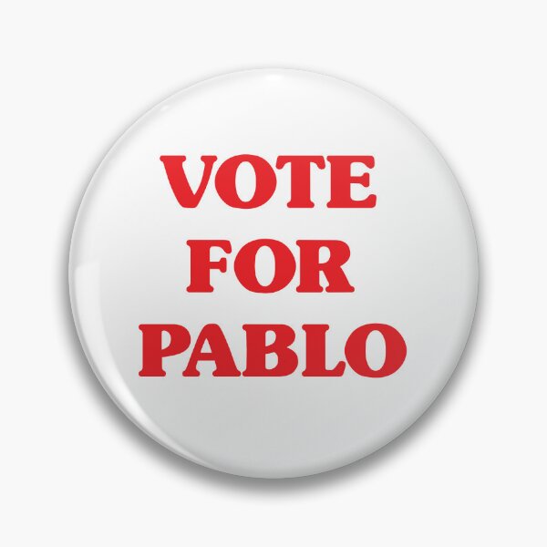 Item preview, Vote for Pablo designed and sold by jedge9000.