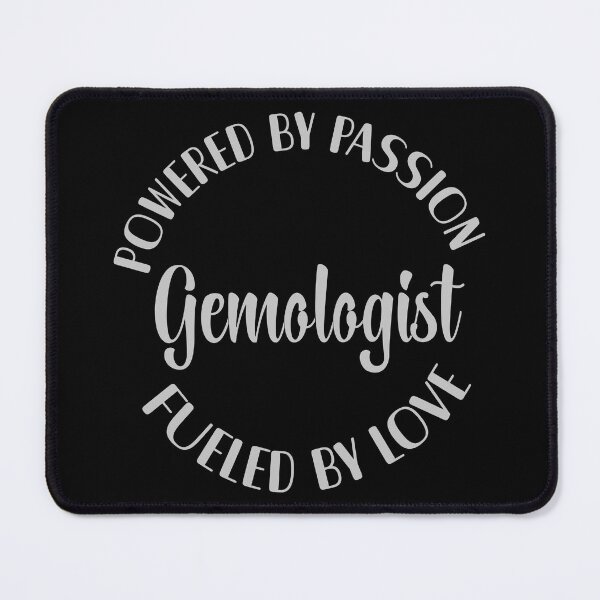 Item preview, Gemologist powered by passion fueled by love gem lover gift designed and sold by MetalicBabe.