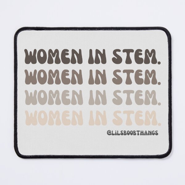 Item preview, Women in STEM. | @lilsboobthangs designed and sold by lilsboobthangs.