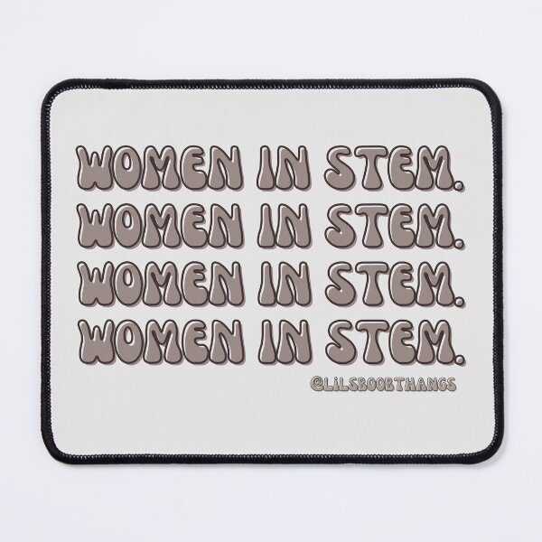 Item preview, Women in STEM. | @lilsboobthangs designed and sold by lilsboobthangs.