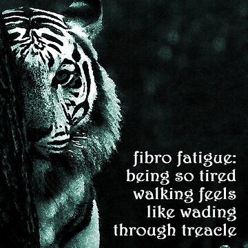 Artwork thumbnail, Fibro Fatigue Tiger by FABulous-living