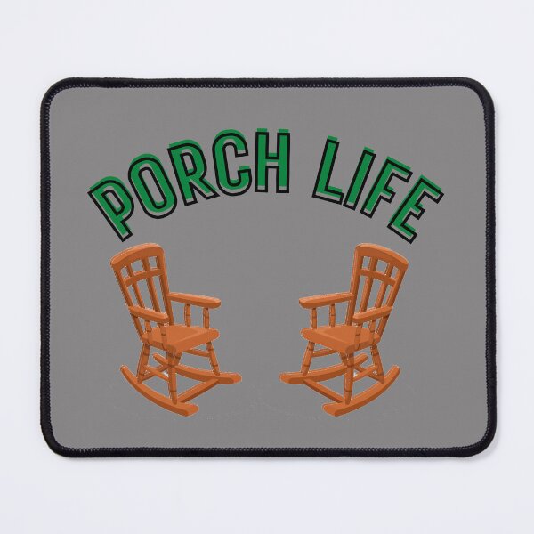 Item preview, Porch Life designed and sold by Becky Hunter.