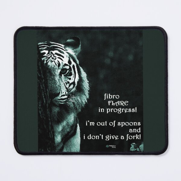 Fibro Flare Tiger Mouse Pad