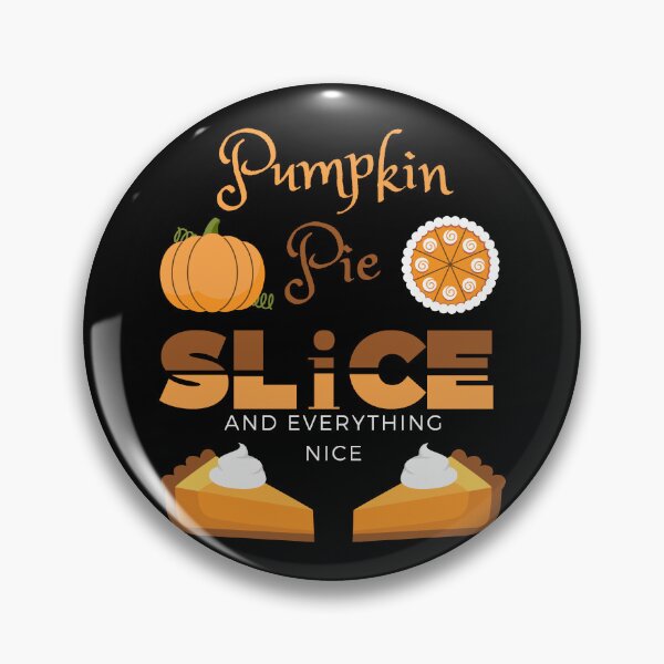Item preview, Pumpkin Pie Slice And Everything Nice 1 designed and sold by SimplyMe-Plus.