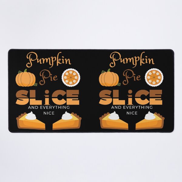 Item preview, Pumpkin Pie Slice And Everything Nice 1 designed and sold by SimplyMe-Plus.