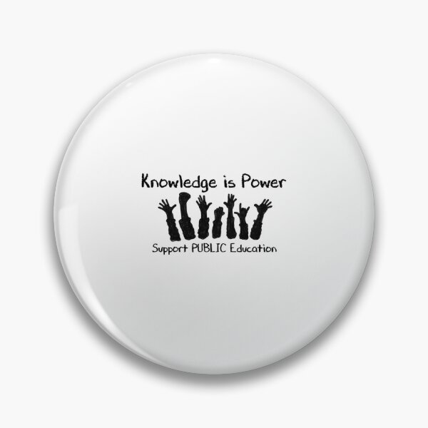 Item preview, Knowledge is Power - Support Public Education Classic  designed and sold by luisjaraysi4.