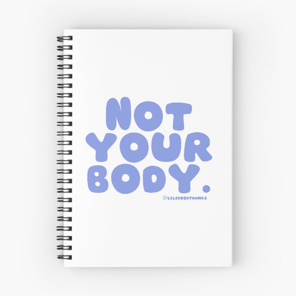 Item preview, Not your body. | @lilsboobthangs designed and sold by lilsboobthangs.