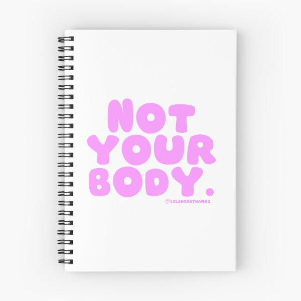 Item preview, Not your body. | @lilsboobthangs designed and sold by lilsboobthangs.