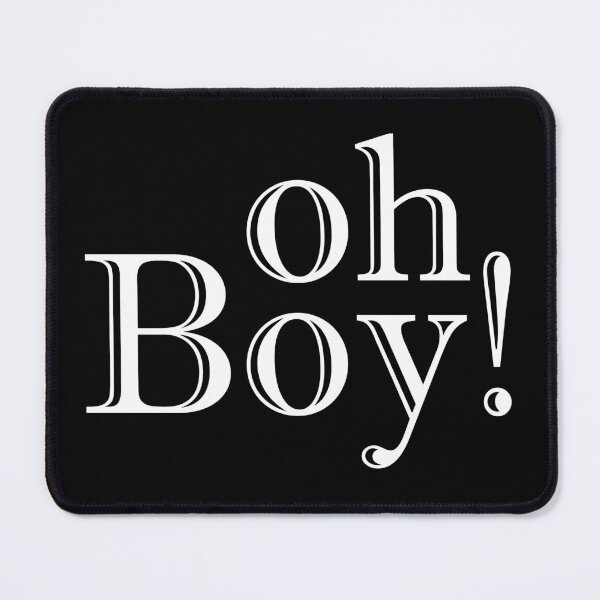 Item preview, Oh Boy! designed and sold by Mandypoolicious.