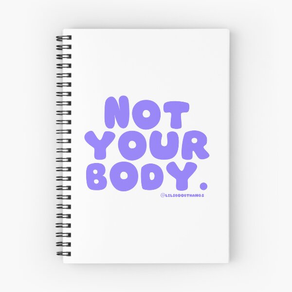Item preview, Not your body. | @lilsboobthangs designed and sold by lilsboobthangs.