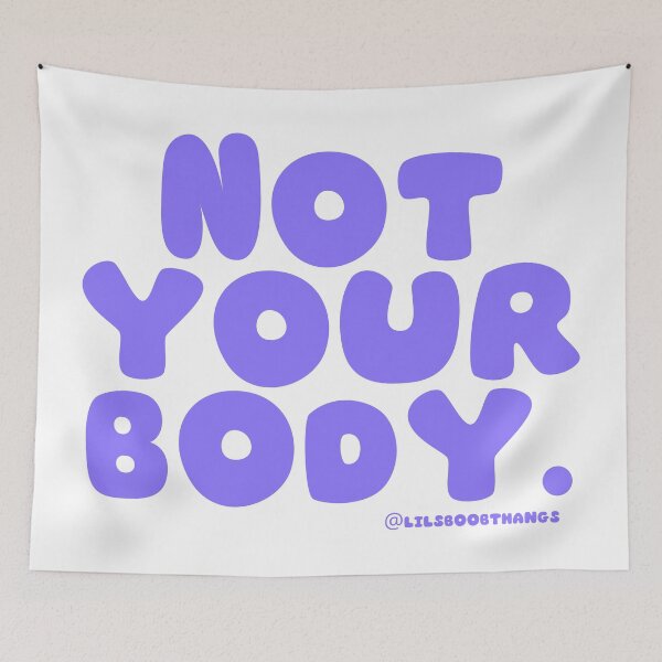 Item preview, Not your body. | @lilsboobthangs designed and sold by lilsboobthangs.