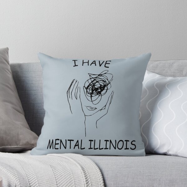 Item preview, I have mental illinois designed and sold by XXgooddeedXX.