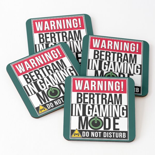 Item preview, Warning Bertram In Gaming Mode - Funny Gamer Gift For Bertram   designed and sold by ShopBAARE.