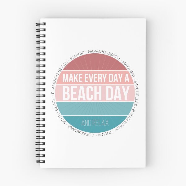 Item preview, Make Every Day a Beach Day and Relax.  designed and sold by ChrisiMM.