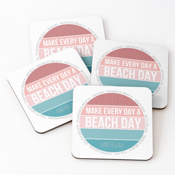 Item preview, Make Every Day a Beach Day and Relax.  designed and sold by ChrisiMM.