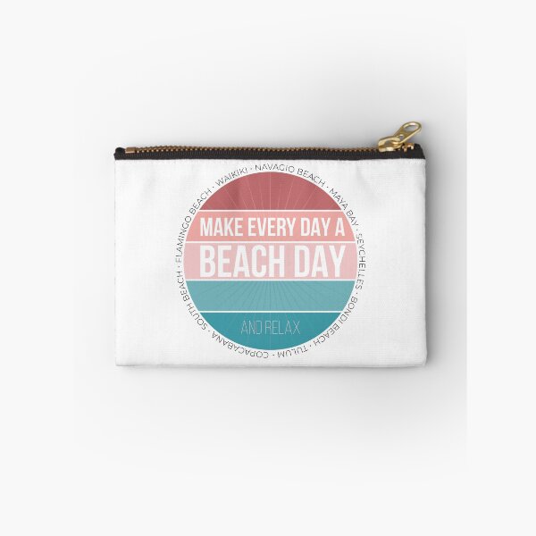 Item preview, Make Every Day a Beach Day and Relax.  designed and sold by ChrisiMM.