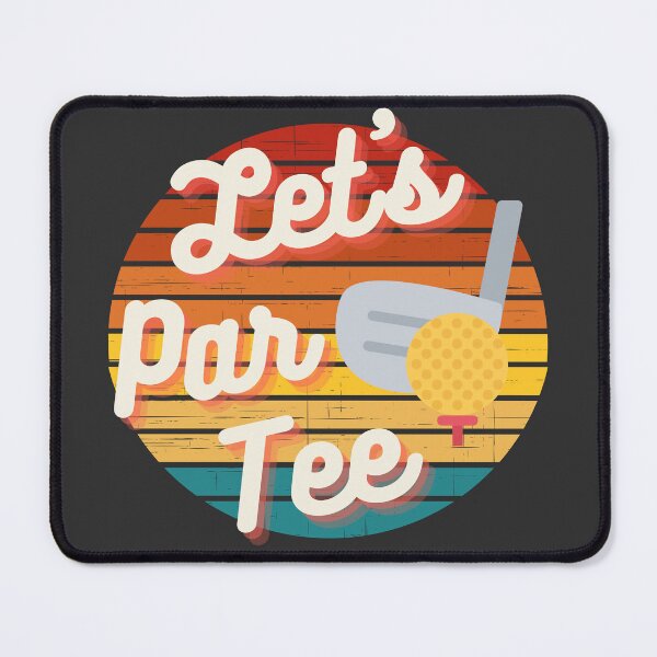 Item preview, Let's Par Tee | Funny Golf Gift | Fun Golf designed and sold by DevlynnDesigns.