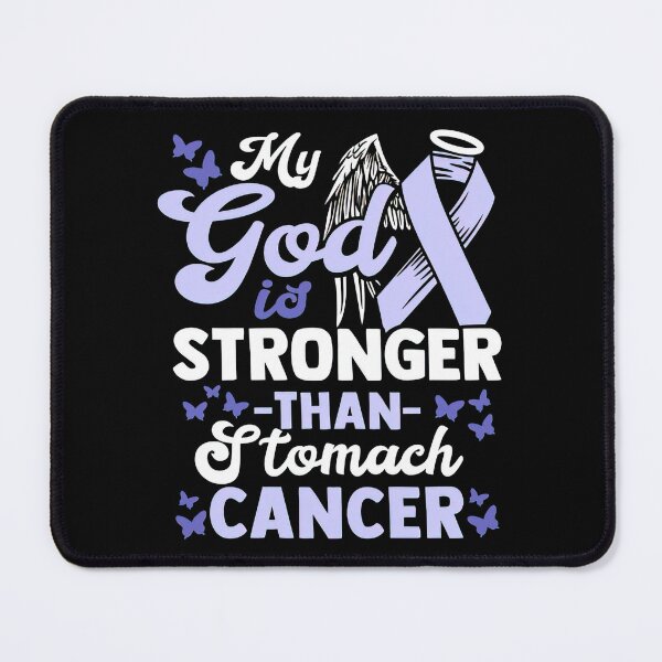 Item preview, My God is stronger than Stomach Cancer - Awareness  designed and sold by RonZimmerman.