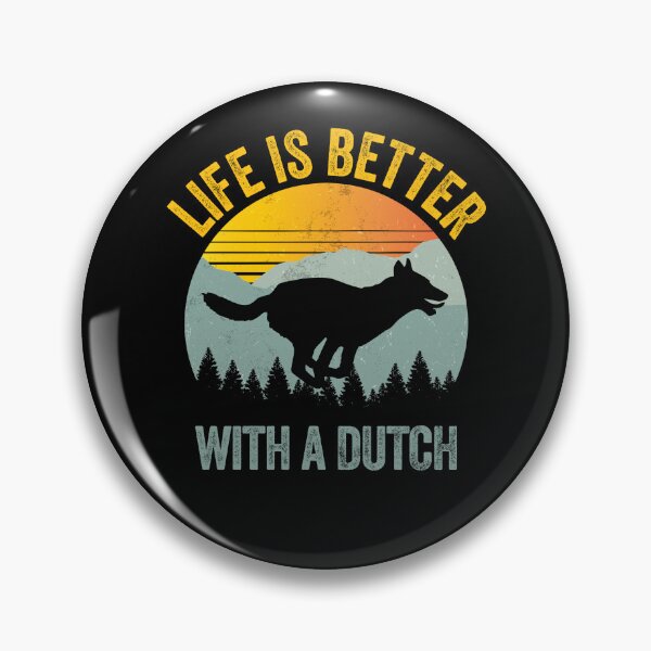 Item preview, Life Is Better With A Dutch Shepherd Summer Dog Gift  designed and sold by Guarddogdrive.