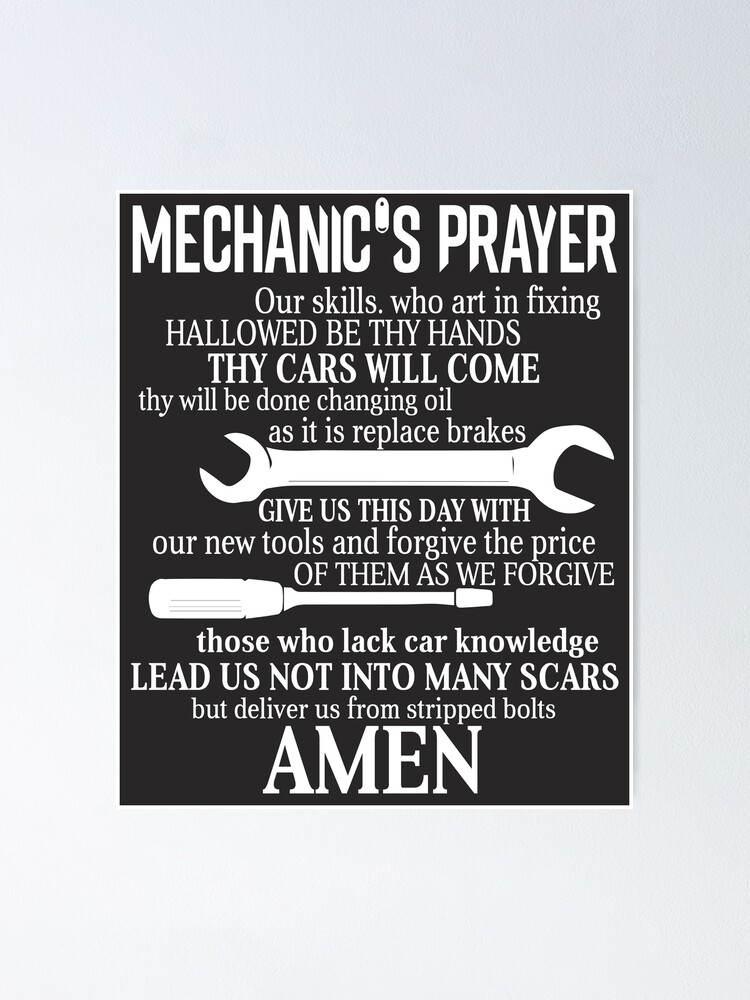 The Mechanics Prayer T Shirt Poster By Teestart Redbubble