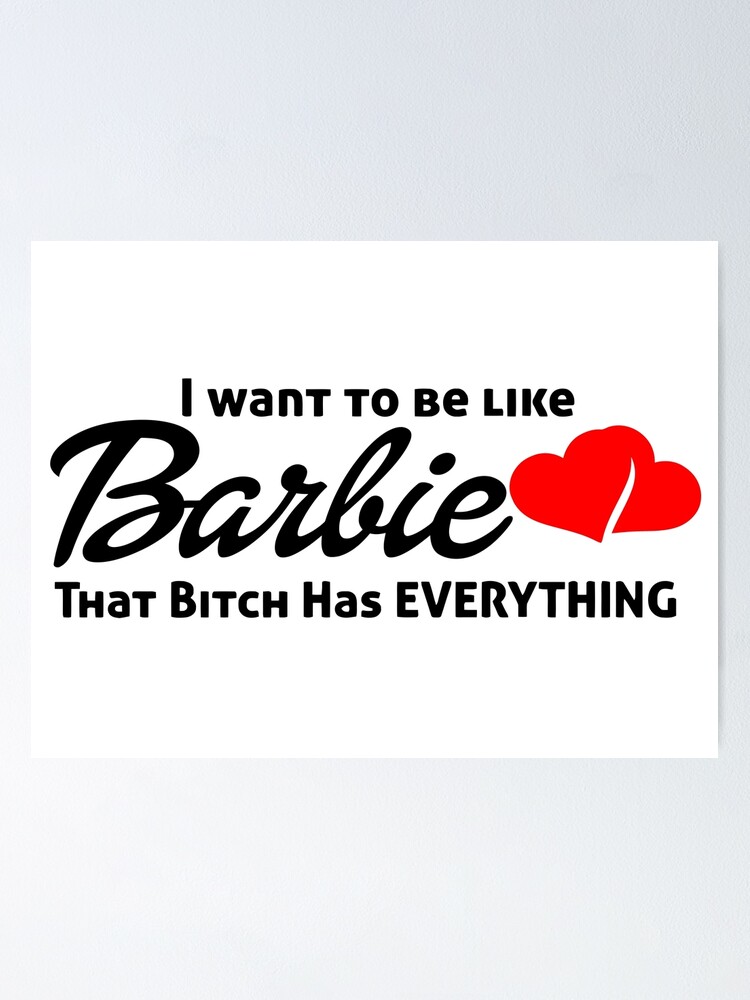 i want to be a barbie