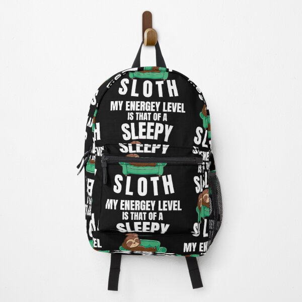 Item preview, My energy level is that of a sleepy sloth - Funny Quote designed and sold by pod-plus-plus.