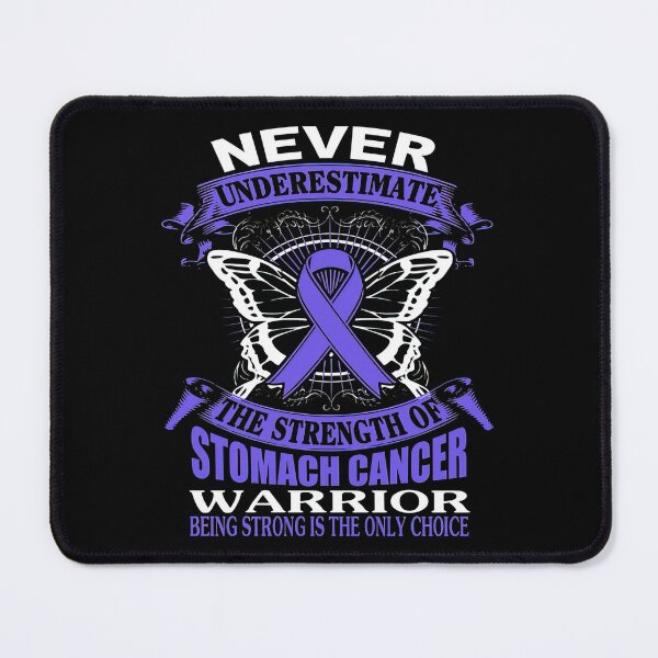 Item preview, Never Underestimate The Strength Of Stomach Cancer  designed and sold by RonZimmerman.