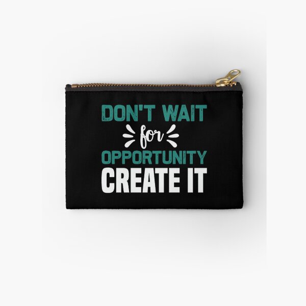 Item preview, dont wait for opportunity create it jacob zelazny transparent designed and sold by syamsutaliaaj.