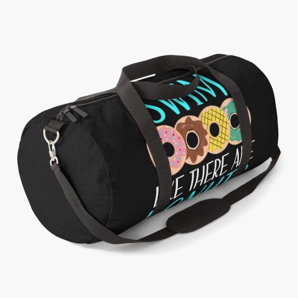 Item preview, Swim Like There Are Donuts At The Finish Line - Donut Lover designed and sold by Earthshaker-art.