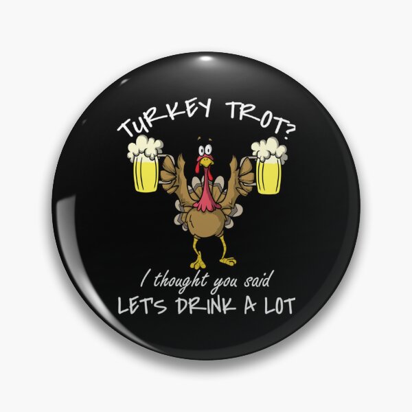 Artikelvorschau, Thanksgiving Day 5k Run Beer Turkey Trab Lets Drink entworfen und verkauft von IvaWilderman.