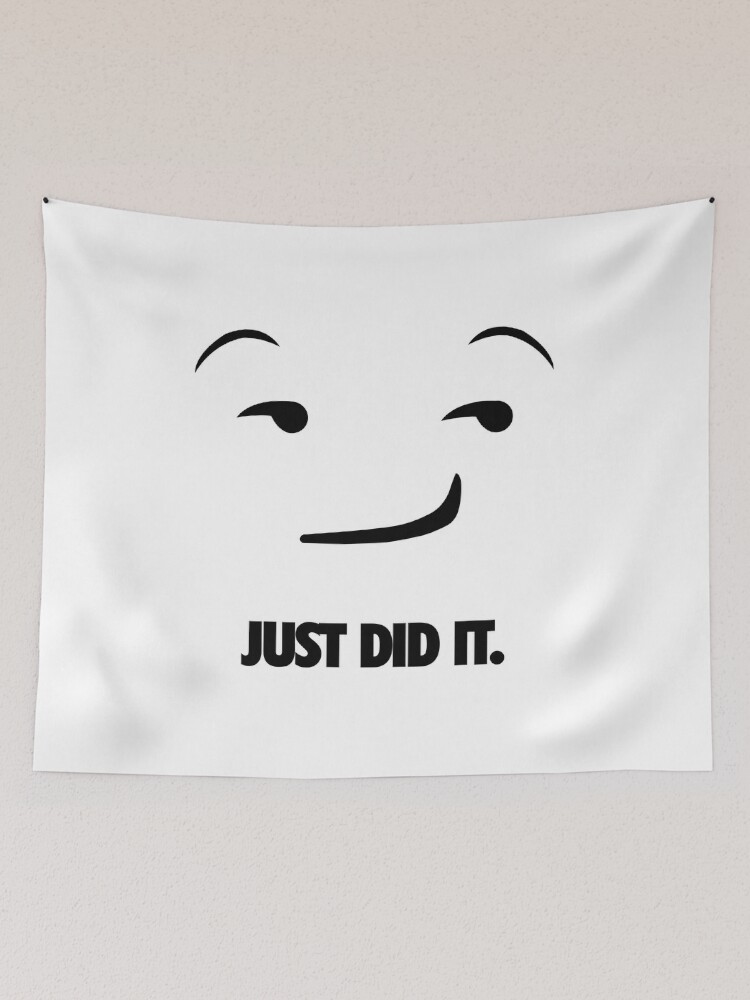 Contratista Garantizar Trivial Nike Just Do It Parody - "Just Did It."Emoji" Tapestry for Sale by  ThisOnAShirt | Redbubble