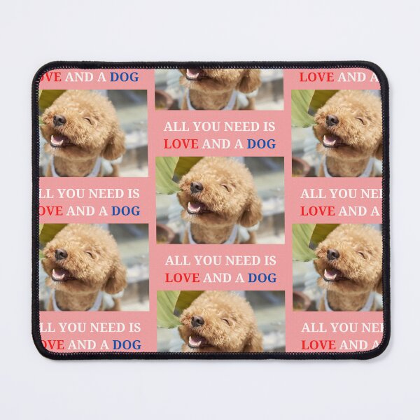 Item preview, All you need is Love and a Dog designed and sold by findsbyjune374.