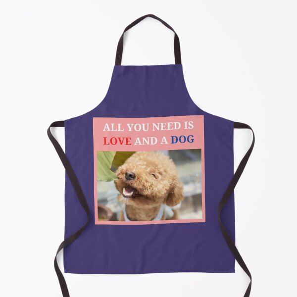 Item preview, All you need is Love and a Dog designed and sold by findsbyjune374.