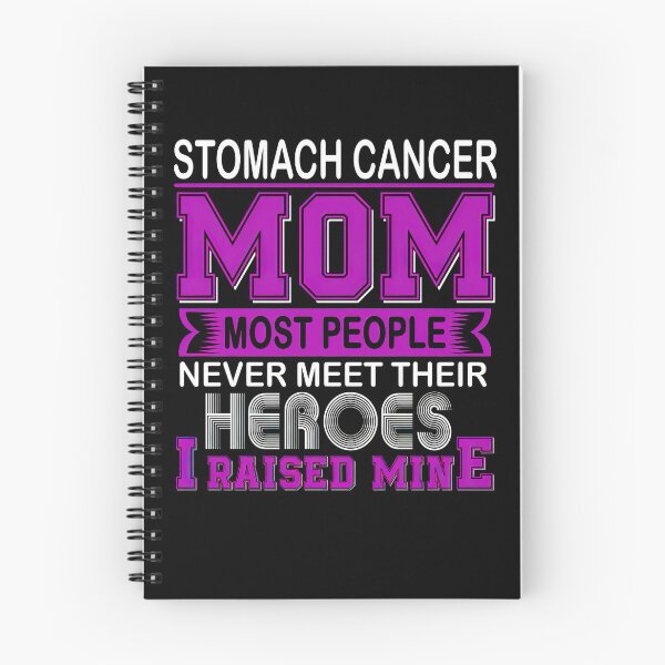 Item preview, Proud Stomach Cancer Mom Most People Never Meet Their Hero I Raised Mine  designed and sold by RonZimmerman.