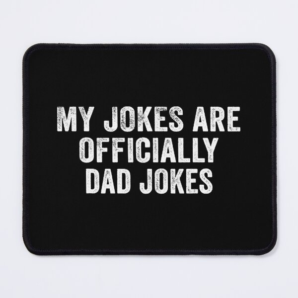 Item preview, My Jokes Are Officially Dad Jokes designed and sold by Abaddon-art.