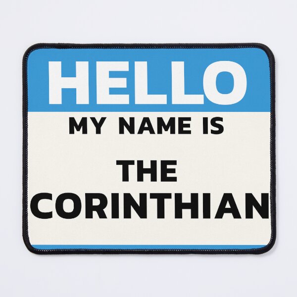 Item preview, Hello My Name is The Corinthian - The Sandman designed and sold by SedgeWren.