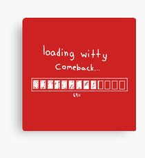 -witty- Canvas Print