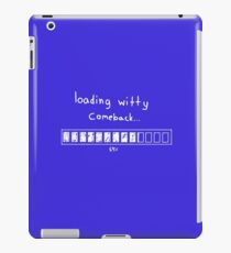 -witty- iPad Case/Skin