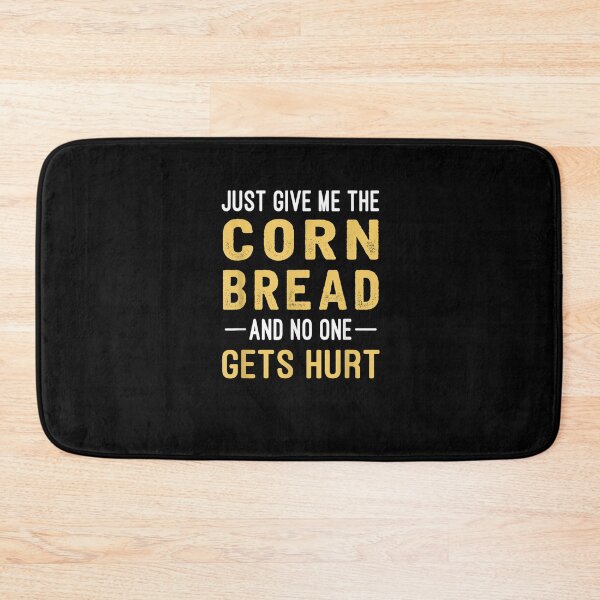 Item preview, Just Give Me The Corn Bread Funny Thanksgiving Cornbread T-Shirt designed and sold by ElenaOliynyk.
