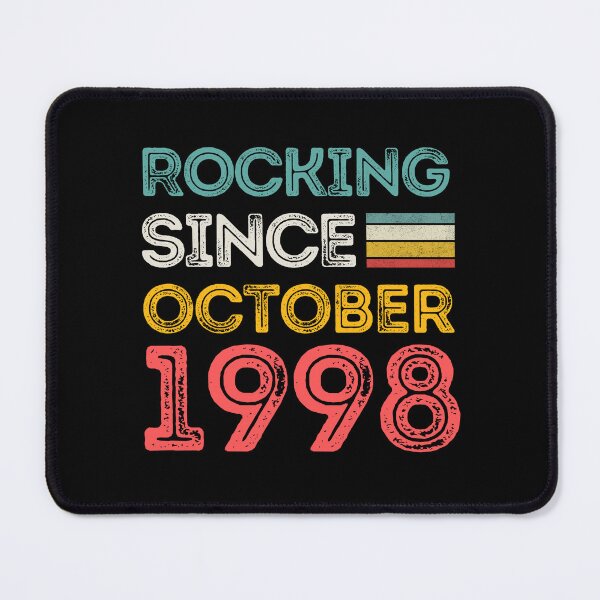 Item preview, Rocking Since October 1998 For Birthday Month And Year As A October Birthday Quotes designed and sold by Funwithmusic.