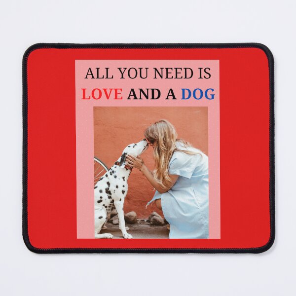 Item preview, All you need is Love and a Dog designed and sold by findsbyjune374.