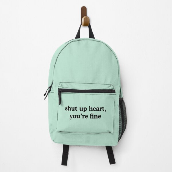 Item preview, Shut Up Heart You're Fine Heartbroken Humor Quote designed and sold by allysmar.