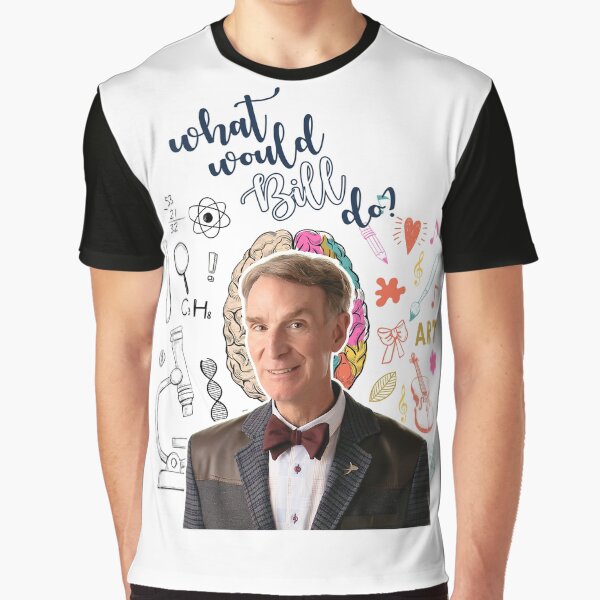 Item preview, What Would Bill Nye Do? designed and sold by ThisOnAShirt.