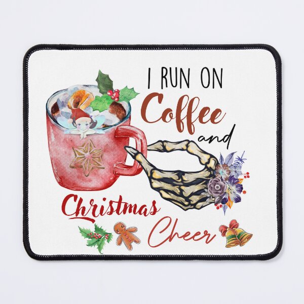 Item preview, i run on coffee and christmas cheer designed and sold by jeananastore.