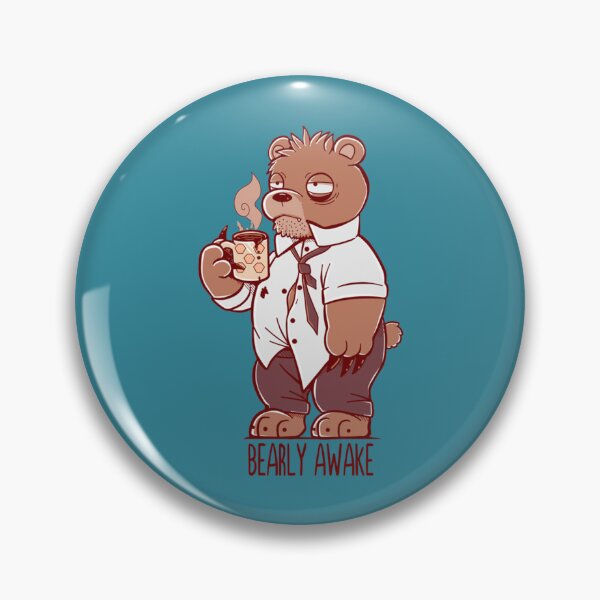 Item preview, Bearly Awake     designed and sold by RyanJackkkee.